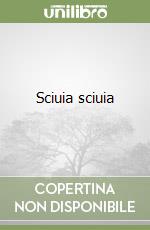 Sciuia sciuia libro