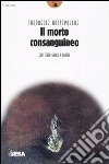 Il morto consanguineo libro