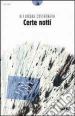 Certe notti libro