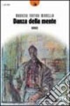 Danza della mente libro