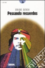 Pescando recuerdos libro