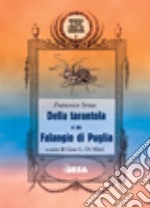 Della tarantola o sia Falangio di Puglia libro