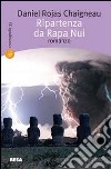 Ripartenza da Rapa Nui libro