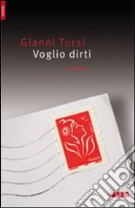 Voglio dirti libro