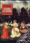 La gioia e il potere. Musica e danza in India libro di Pacciolla Paolo