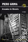 Arsenico in libreria libro