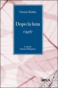 Dopo la luna