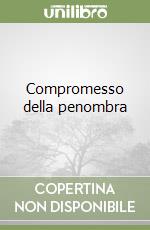 Compromesso della penombra
