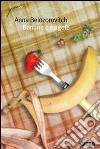 Banane e fragole libro
