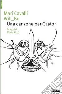 Canzone per Castor