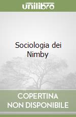 Sociologia dei Nimby libro