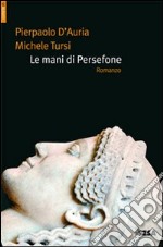 Le Mani di Persefone