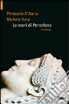 Le Mani di Persefone libro