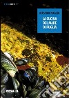 La Cucina del mare di Puglia libro