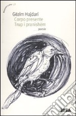 Corpo presente-Trup i pranishëm libro