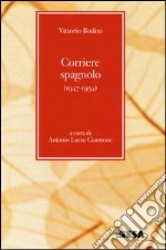 Corriere spagnolo (1947-1954) libro