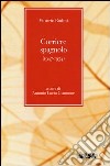 Corriere spagnolo (1947-1954) libro