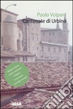 Cantonate di Urbino libro