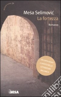 La fortezza