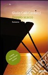 Doppio scacco libro