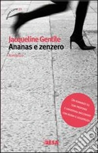 Ananas e zenzero