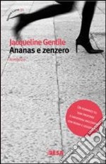 Ananas e zenzero