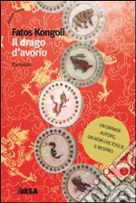 Il drago d'avorio libro