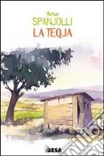 La Teqja libro