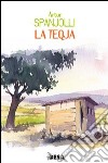 La Teqja libro di Spanjolli Artur