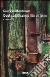 Quel sottilissimo filo di ferro libro