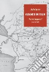 Albanesi in Italia. Percorsi migratori (secc.XV-XVIII) libro di Sarro Italo