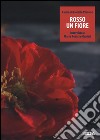 Rosso un fiore. Intervista a Maria Rosaria Manieri libro