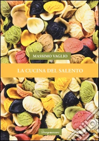 La cucina del Salento