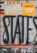 La cultura hip hop libro