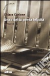 Una ricetta per la felicità libro