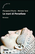 Le mani di Persefone