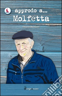 Approdo a... Molfetta