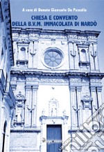 Chiesa e Convento della B.V.M. Immacolata di Nardò libro