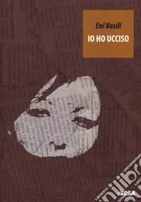 Io ho ucciso