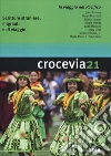 Crocevia. Scritture straniere, migranti e di viaggio (2018). Vol. 21: In viaggio nel Pacifico libro