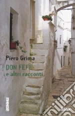 Don Fefè e altri racconti libro