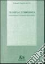 Filosofia e storiografia. Fondamenti teorici e ricostruzione storica in Dilthey