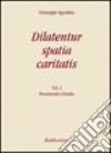 Dilatentur spatia caritatis. Magistero episcopale di Giuseppe Agostino. Vol. 2: Documenti e omelie libro