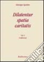 Dilatentur spatia caritatis. Magistero episcopale di Giuseppe Agostino. Vol. 3: Conferenze libro