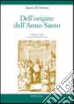 Dell'origine dell'anno santo libro