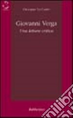 Giovanni Verga. Una lettura critica