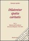 Dilatentur spatia caritatis. Magistero episcopale di Giuseppe Agostino. Vol. 5: Ministero nell'arcidiocesi di Cosenza-Bisignano (1998-2000) libro