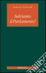 Salviamo il parlamento!