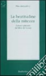 La beatitudine della mitezza. Lettura spirituale del libro di Giosuè libro