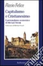 Capitalismo e cristianesimo. Il personalismo economico di Michael Novak